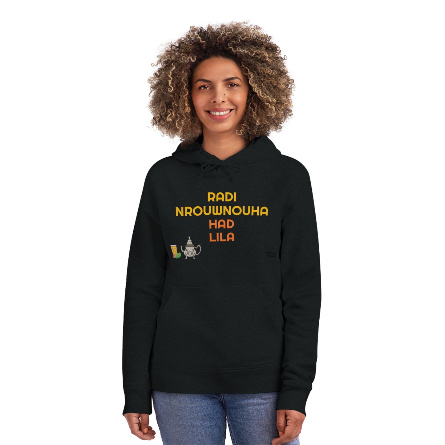 🔥 Sweatshirt Unisexe "Moroccan Mood"  Radi Nrouwnouha - Confort, Style et Bled Vibes 🇲🇦