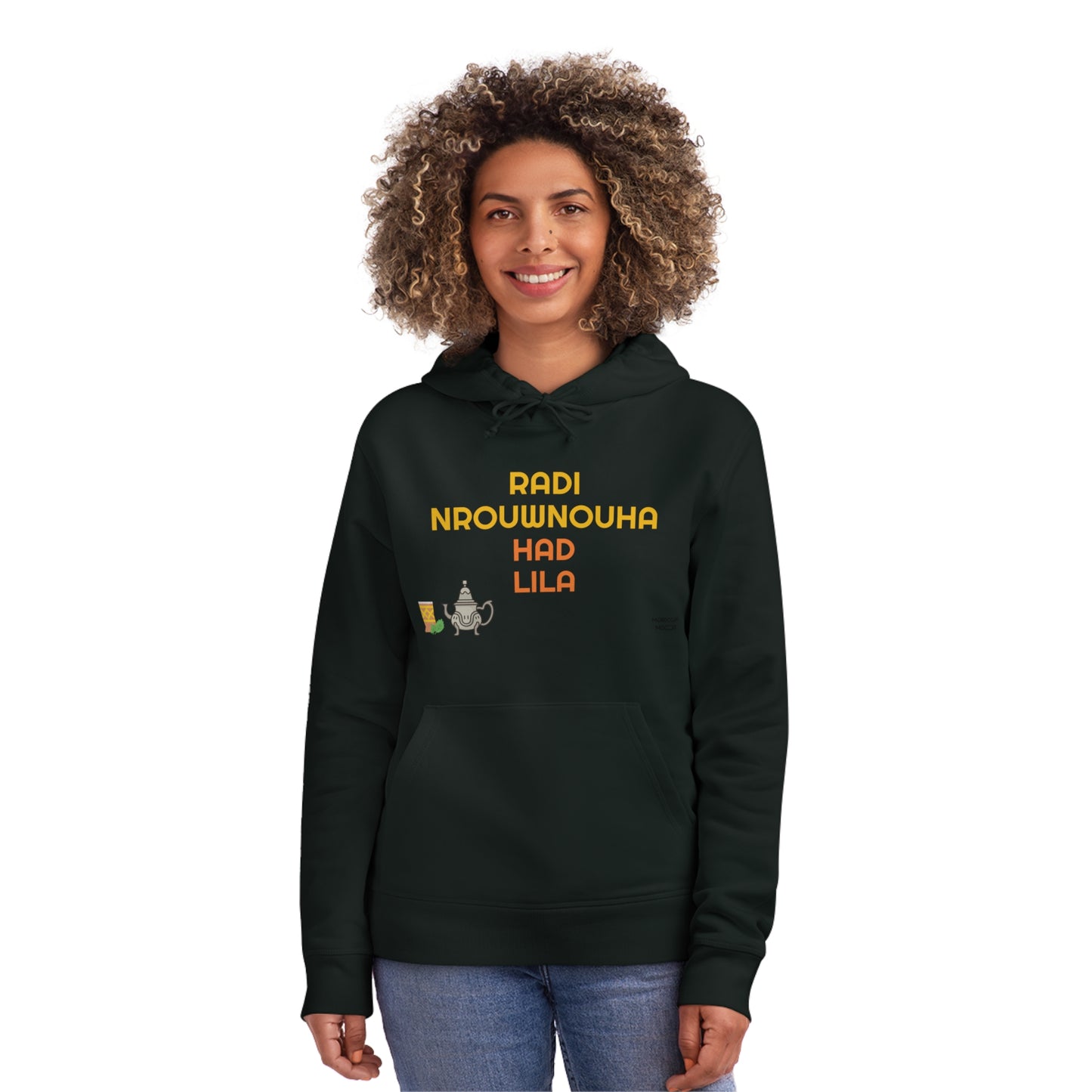 🔥 Sweatshirt Unisexe "Moroccan Mood"  Radi Nrouwnouha - Confort, Style et Bled Vibes 🇲🇦